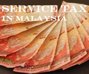 Service Tax in Malaysia