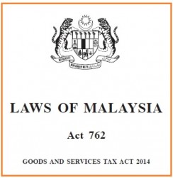 Malaysian Goods & Services Tax Act 2014 - nbc.com.my